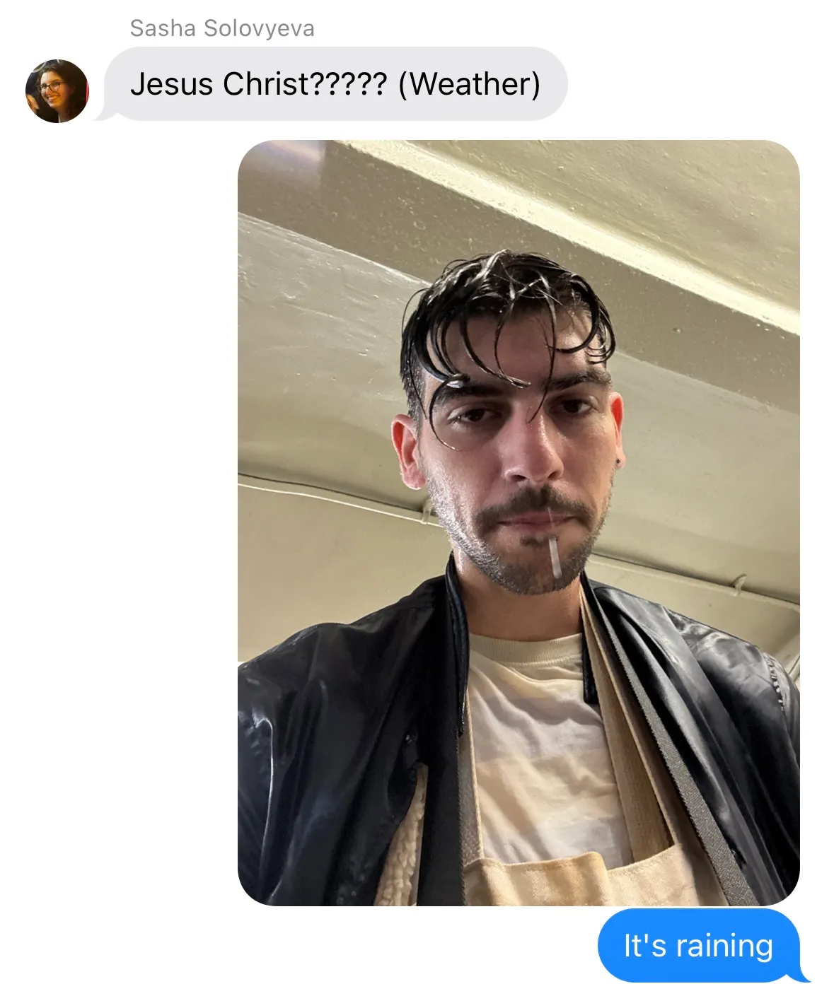 A screenshot of a text message where I'm clearly drenched